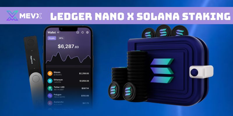 Ledger Nano X Solana Staking 