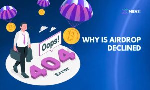 Why is airdrop declined?