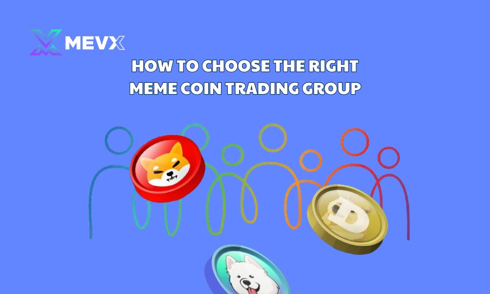 How to choose the right meme coin trading group
